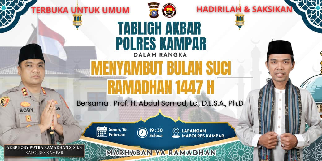 Sambut Berkah Ramadhan, Polres Kampar Gelar Tabligh Akbar Bersama UAS dan Terbuka Untuk Umum
