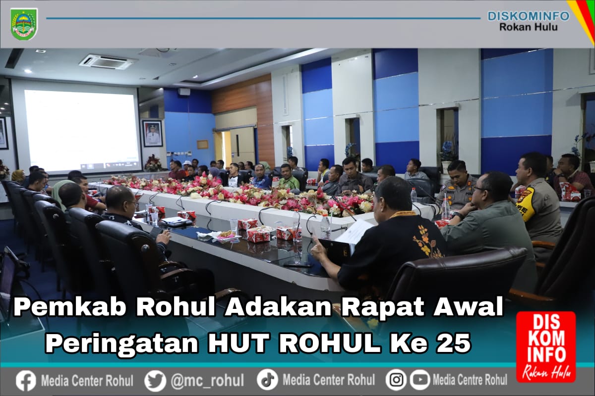 Pemkab Rokan Hulu Gelar Rapat Persiapan Peringatan Hari Jadi Yang Ke 25