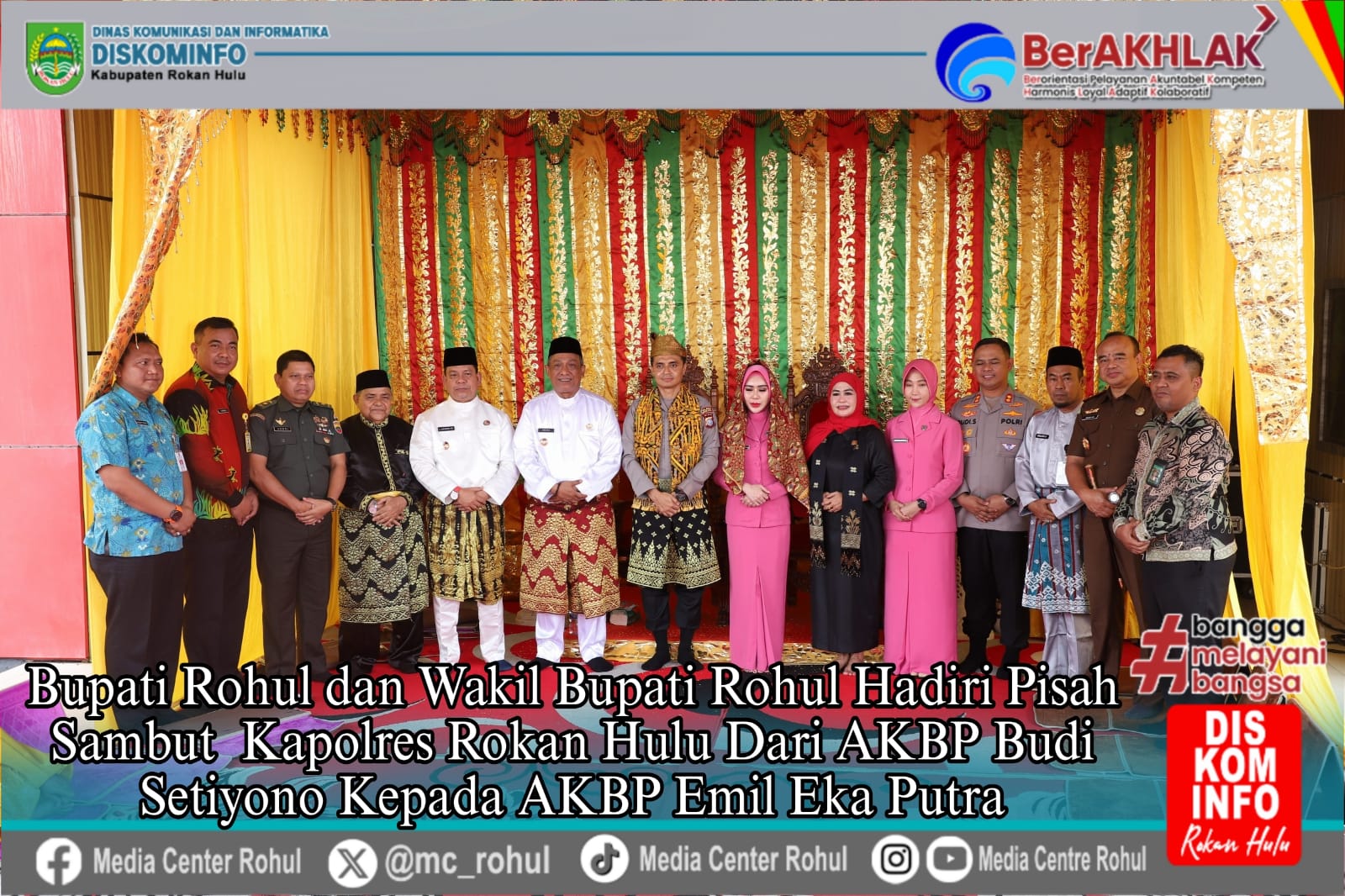 Bupati Rohul Hadiri Pisah Sambut Kapolres Rokan Hulu dari AKBP Budi Setiyono kepada AKBP Emil Eka Pu