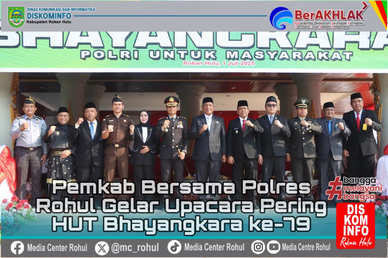 Pemkab Bersama Polres Rohul Gelar Upacara Peringatan HUT Bhayangkara ke-79