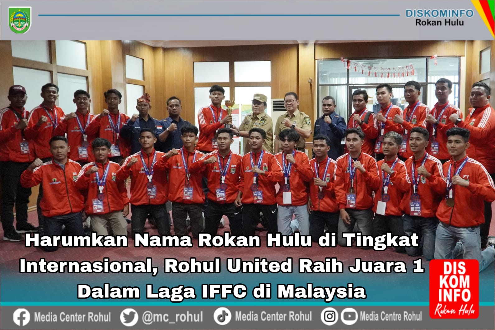 Rohul United Raih Juara 1 Dalam Laga IFFC di Malaysia, Bupati Sukiman Berikan Ini
