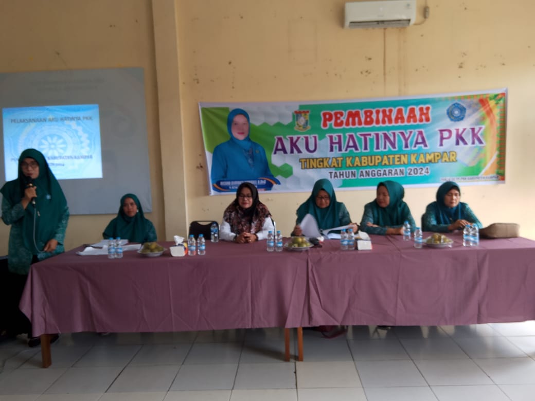 Tim PKK Kampar Hadiri Sosialisasi dan Pembinaan AKU Hatinya PKK