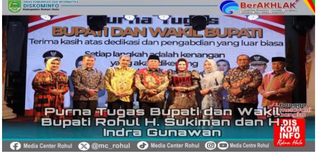 Purna Tugas Bupati Rokan Hulu H. Sukiman Sampaikan Salam Perpisahan