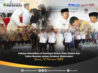 Silaturahmi Akbar Bersama Para Mubaligh, Mubaligoh dan Anak Yatim Digelar Bupati Rohul