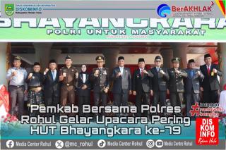 Pemkab Bersama Polres Rohul Gelar Upacara Peringatan HUT Bhayangkara ke-79