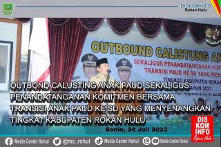 Sempena Hari Anak Nasional 2023, Rohul Komitmen Wujudkan Transisi PAUD ke SD yang Menyenangkan