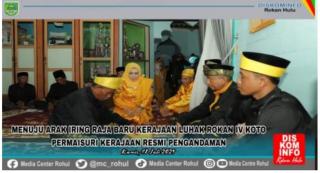 Menuju Arak Iring Raja Baru Kerajaan Lubak IV Koto Permaisuri Kerajaan Resmi Pengandaman